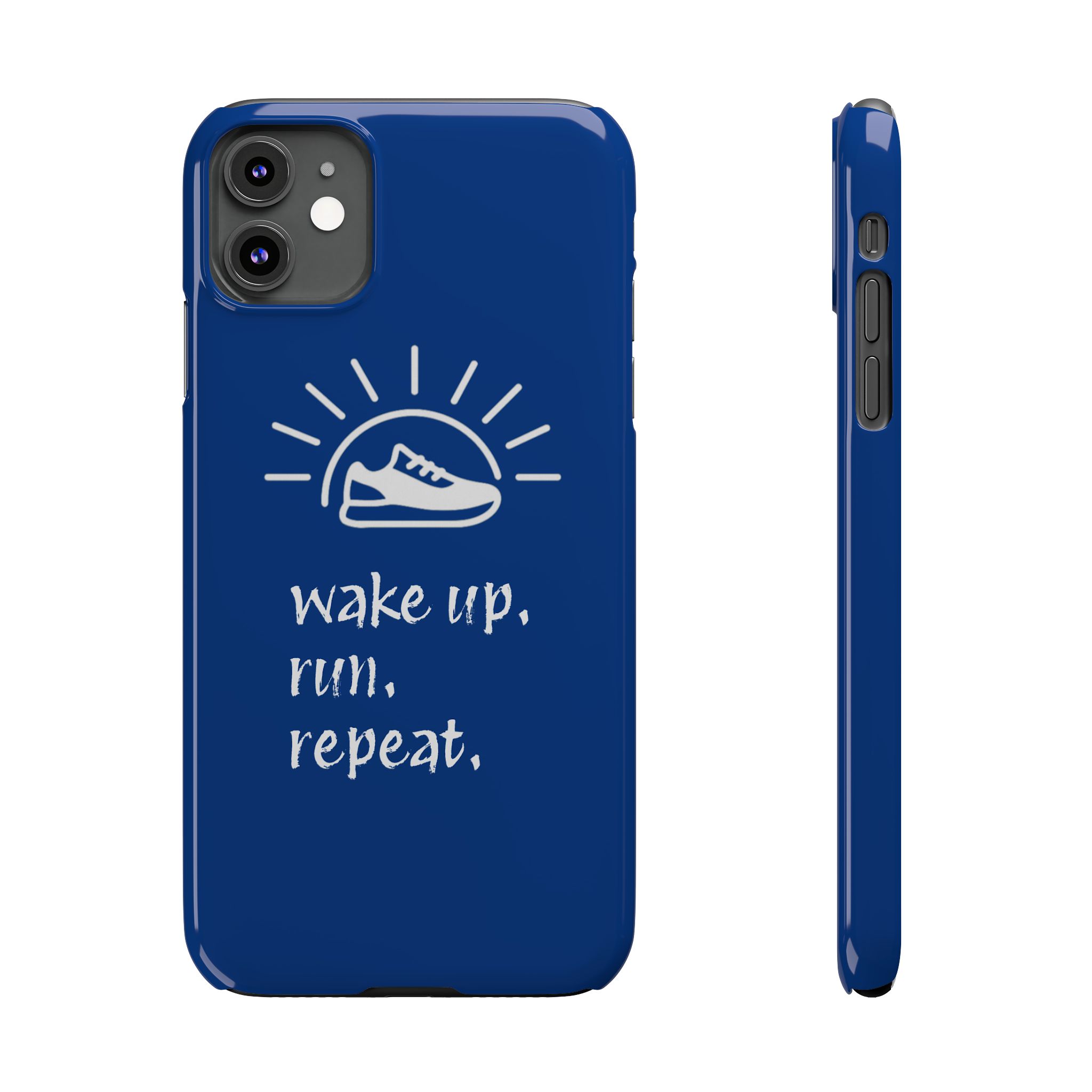Wake Up. Run. Repeat. Slim Phone Case - Image 2