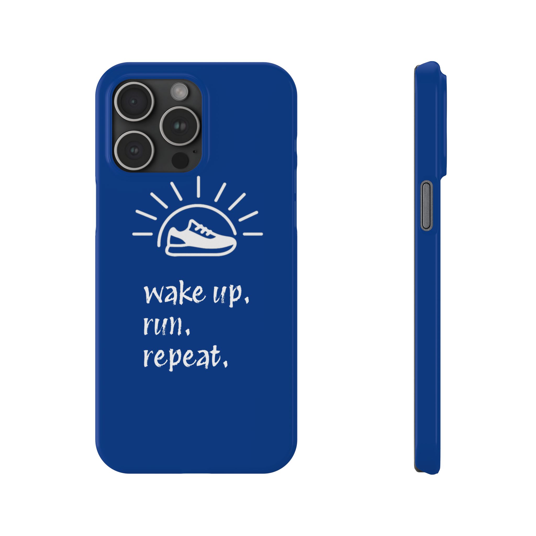 Wake Up. Run. Repeat. Slim Phone Case - Image 18
