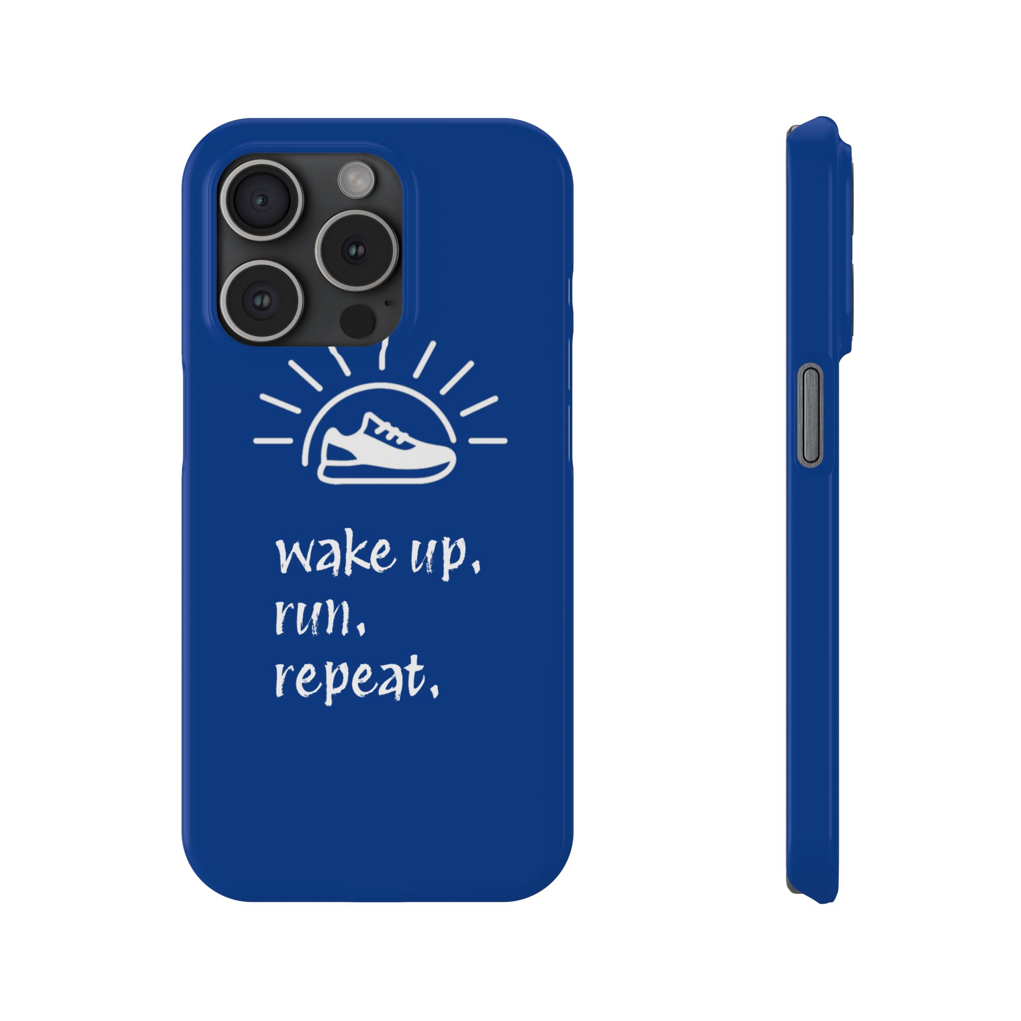 Wake Up. Run. Repeat. Slim Phone Case - Image 17